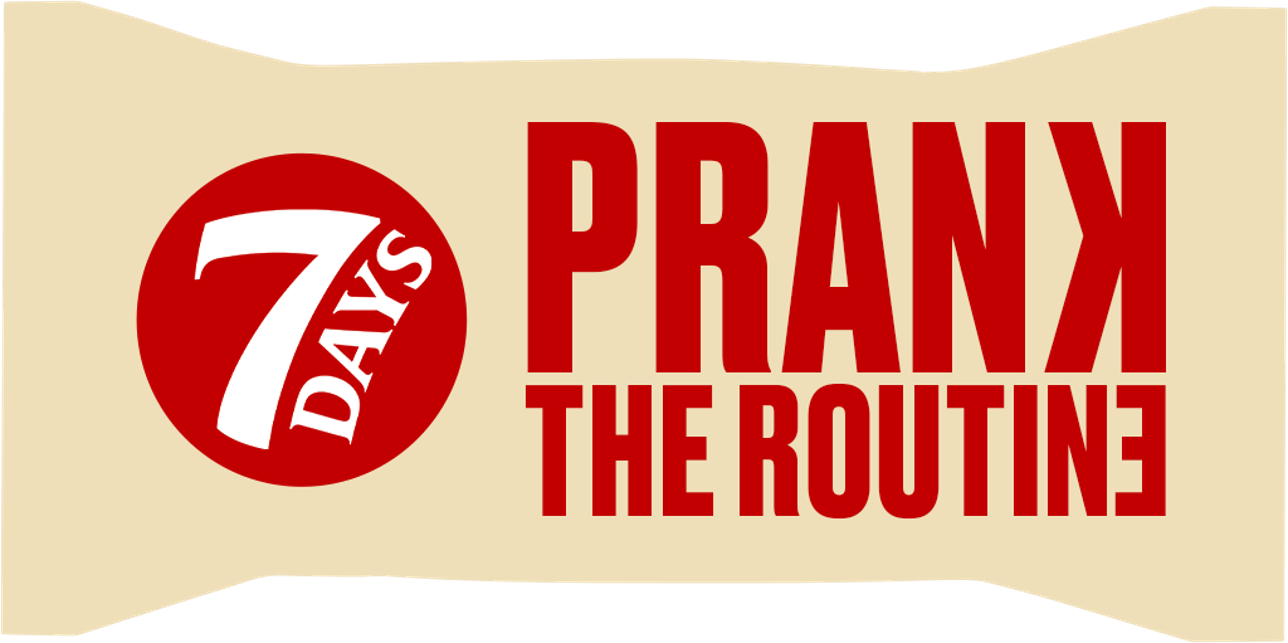 Prank the Routine Headline